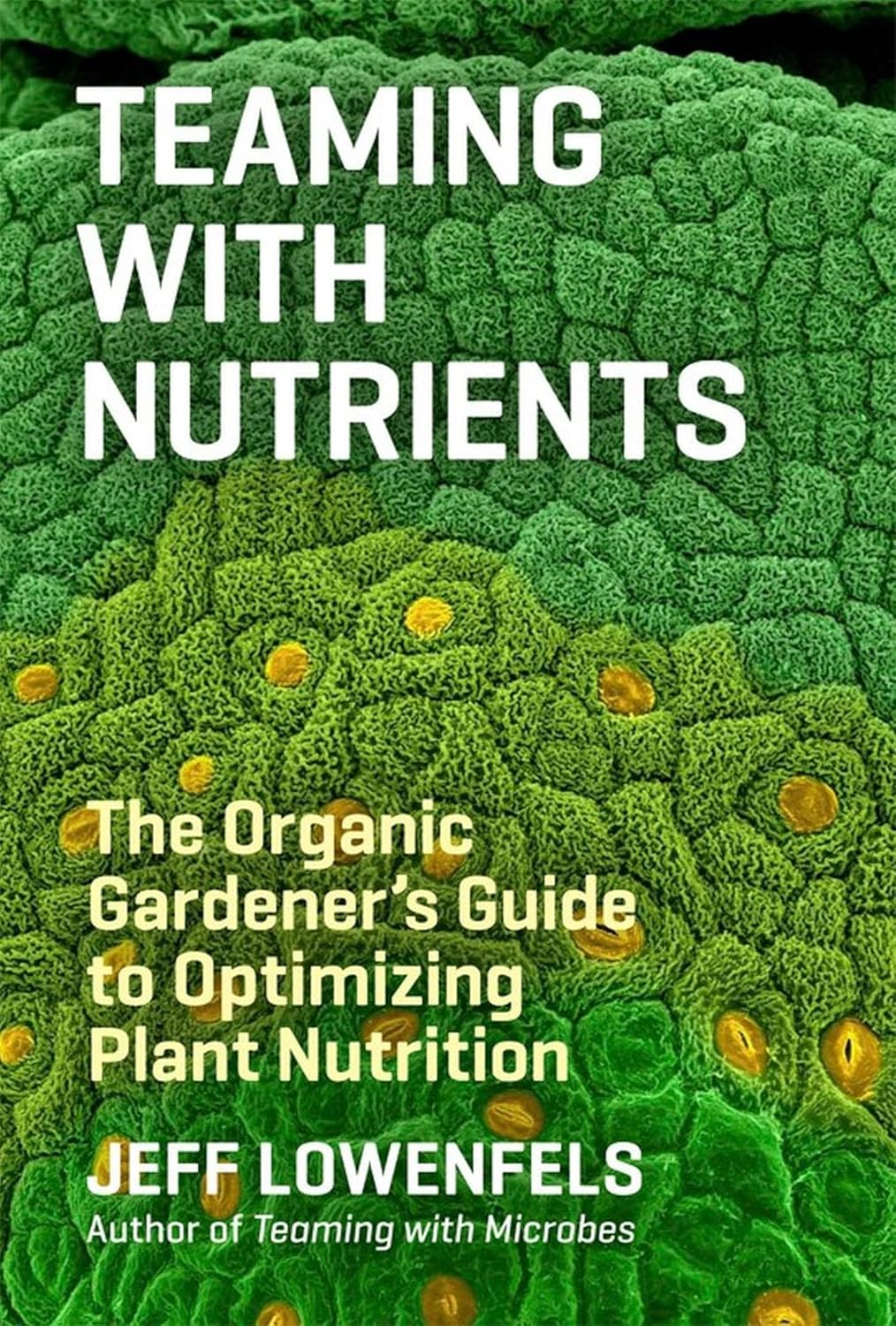 Teaming with Nutrients Book