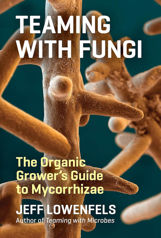 Teaming with Fungi Book